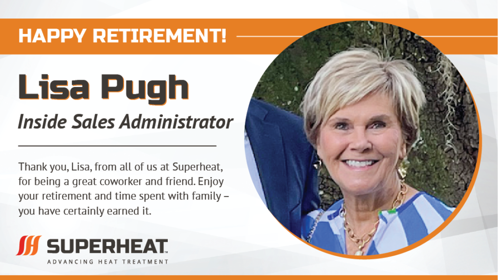 Congratulations on your retirement, Lisa Pugh - Inside Sales Administrator!